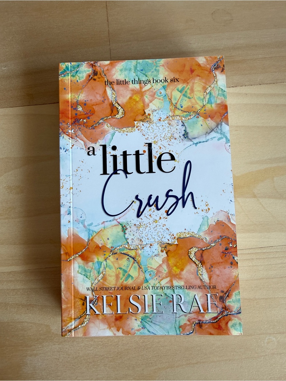 Paperback Signed A Little Crush by Kelsie Rae